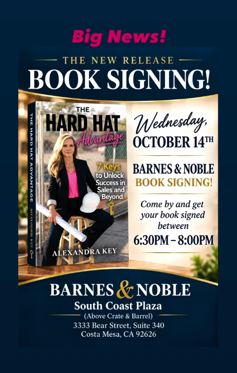 Book signing flyer for The Hard Hat Advantage by Alexandra Key, Wednesday October 14th, Barnes & Noble South Coast Plaza, 6:30 PM to 8:00 PM